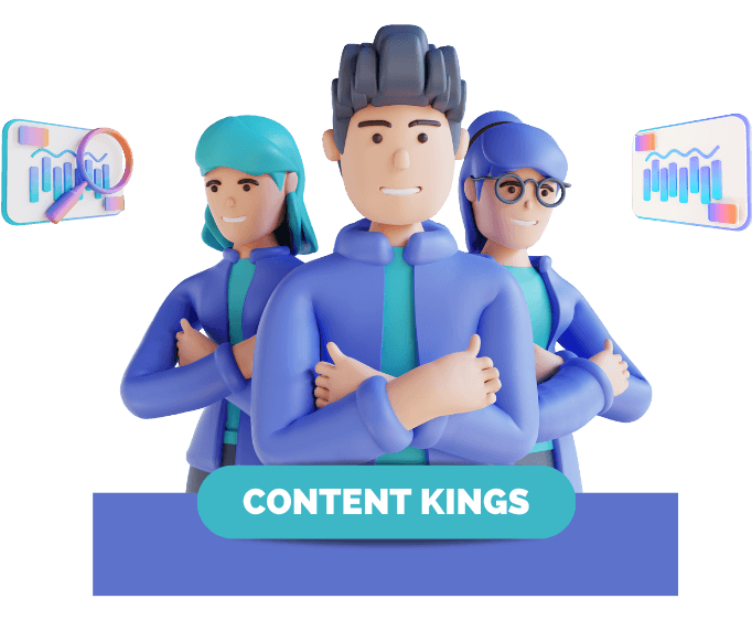 3D illustration of three people standing confidently with crossed arms, titled "Content Kings," with data analysis icons in the background.